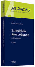 Brunner / Kunnes / Reiher |  Strafrechtliche Assessorklausuren | Buch |  Sack Fachmedien