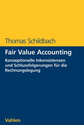 Schildbach | Fair Value Accounting | E-Book | sack.de