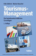 Kolbeck / Rauscher |  Tourismus-Management | eBook | Sack Fachmedien