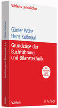 Wöhe / Kußmaul |  Grundzüge der Buchführung und Bilanztechnik | Buch |  Sack Fachmedien