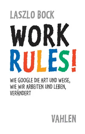 Bock |  Work Rules! | Buch |  Sack Fachmedien