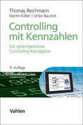 Reichmann / Baumöl / Kißler |  Controlling mit Kennzahlen | Buch |  Sack Fachmedien