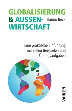 Beck |  Globalisierung und Außenwirtschaft | Buch |  Sack Fachmedien