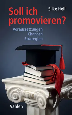 Hell |  Soll ich promovieren? | eBook | Sack Fachmedien