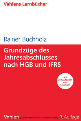 Buchholz | Grundzüge des Jahresabschlusses nach HGB und IFRS | E-Book | sack.de