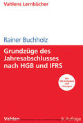 Buchholz |  Grundzüge des Jahresabschlusses nach HGB und IFRS | eBook | Sack Fachmedien