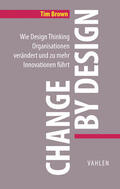 Brown |  Change by Design | Buch |  Sack Fachmedien