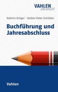 Schröder / Krüger |  Buchführung und Jahresabschluss | eBook | Sack Fachmedien