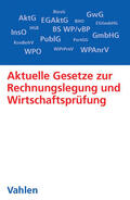 Brösel / Freichel / Hildebrandt |  Aktuelle Gesetze zur Rechnungslegung und Wirtschaftsprüfung | Buch |  Sack Fachmedien