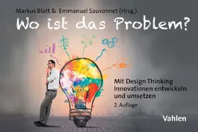 Blatt / Sauvonnet |  Wo ist das Problem? | Buch |  Sack Fachmedien