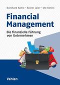 Kahre / Laier / Vanini |  Financial Management | Buch |  Sack Fachmedien