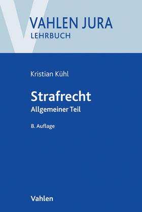 Kühl | Strafrecht | Buch | 978-3-8006-5344-7 | sack.de