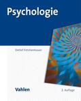 Fetchenhauer |  Fetchenhauer, D: Psychologie | Buch |  Sack Fachmedien