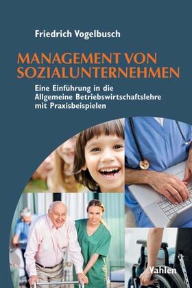 Vogelbusch | Management von Sozialunternehmen | E-Book | sack.de
