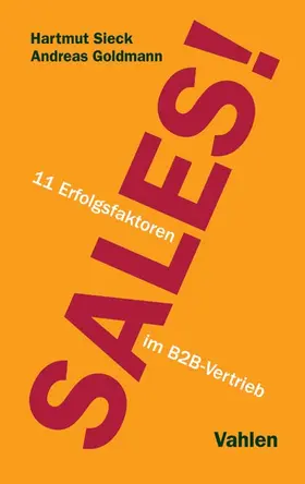 Sieck / Goldmann |  Sales! | Buch |  Sack Fachmedien