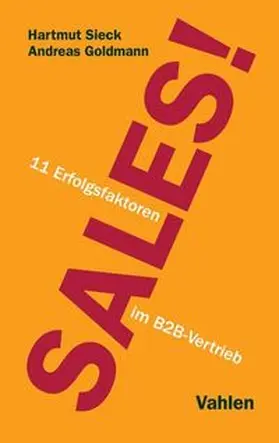 Sieck / Goldmann |  Sales! | eBook | Sack Fachmedien