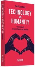 Leonhard |  Technology vs. Humanity | Buch |  Sack Fachmedien