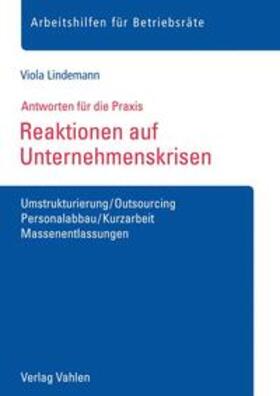 Lindemann | Reaktionen auf Unternehmenskrisen | Buch | 978-3-8006-5544-1 | sack.de
