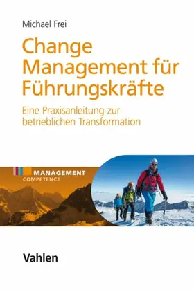 Frei |  Change Management für Führungskräfte | eBook | Sack Fachmedien