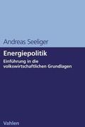 Seeliger |  Energiepolitik | eBook | Sack Fachmedien