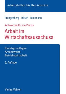 Beermann / Prangenberg / Tritsch | Arbeit im Wirtschaftsausschuss | Buch | 978-3-8006-5723-0 | sack.de