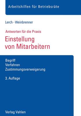 Lerch / Weinbrenner | Einstellung von Mitarbeitern | Buch | 978-3-8006-5738-4 | sack.de