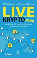 Lewrick / Giorgio |  Live aus dem Krypto-Valley | eBook | Sack Fachmedien