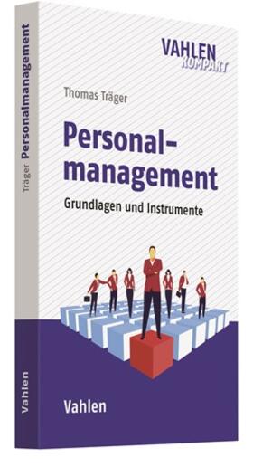 Träger | Personalmanagement | Buch | 978-3-8006-5749-0 | sack.de