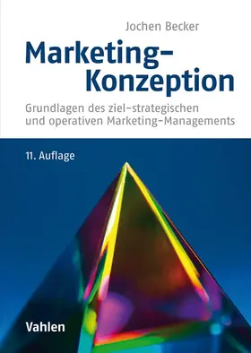 Becker | Marketing-Konzeption | Buch | 978-3-8006-5759-9 | sack.de