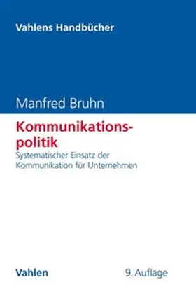 Bruhn |  Kommunikationspolitik | Buch |  Sack Fachmedien