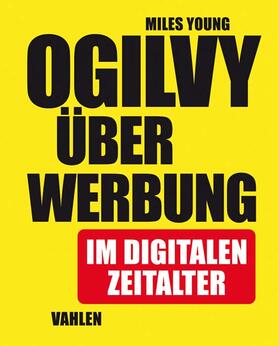 Young | Ogilvy über Werbung im digitalen Zeitalter | Buch | 978-3-8006-5771-1 | sack.de