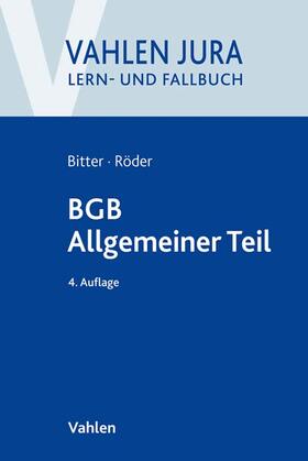 Bitter / Röder | BGB Allgemeiner Teil | Buch | 978-3-8006-5780-3 | sack.de