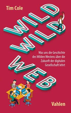 Cole | Wild Wild Web | Buch | sack.de