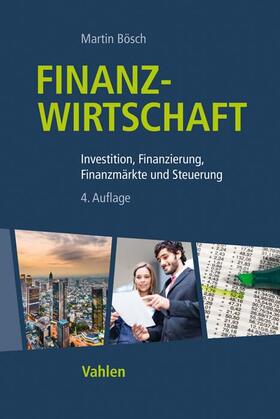 Bösch | Bösch, M: Finanzwirtschaft | Buch | 978-3-8006-5867-1 | sack.de