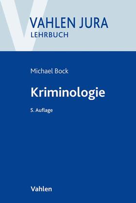 Bock | Kriminologie | Buch | 978-3-8006-5916-6 | sack.de
