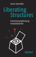 Steinhöfer |  Liberating Structures | eBook | Sack Fachmedien