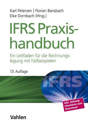 Petersen / Bansbach / Dornbach | IFRS Praxishandbuch | Buch | 978-3-8006-5931-9 | sack.de