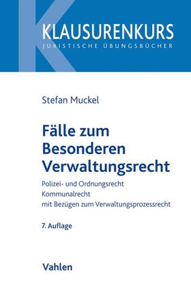 Muckel / Rüfner | Fälle zum Besonderen Verwaltungsrecht | Buch | 978-3-8006-5947-0 | sack.de