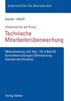Gänsler / Althoff | Technische Mitarbeiterüberwachung | Buch | 978-3-8006-5956-2 | sack.de