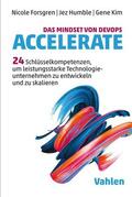 Forsgren / Humble / Kim |  Das Mindset von DevOps. Accelerate | eBook | Sack Fachmedien