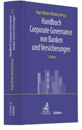 Hopt / Binder / Böcking | Handbuch Corporate Governance von Banken und Versicherungen | Buch | 978-3-8006-5971-5 | sack.de