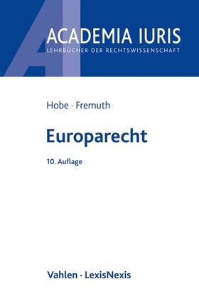 Hobe / Fremuth | Europarecht | Buch | sack.de