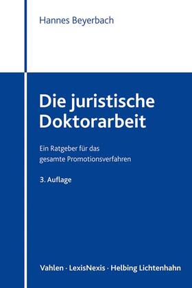 Beyerbach | Die juristische Doktorarbeit | Buch | 978-3-8006-6020-9 | sack.de
