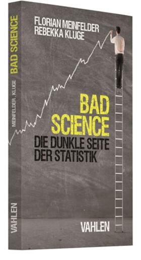 Meinfelder / Kluge | Bad Science | Buch | 978-3-8006-6028-5 | sack.de