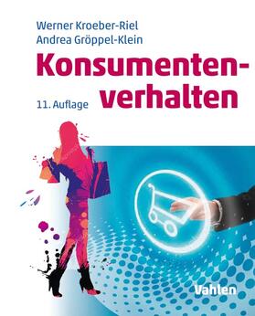 Kroeber-Riel / Gröppel-Klein |  Konsumentenverhalten | Buch |  Sack Fachmedien