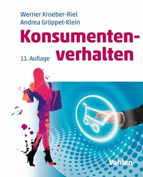 Kroeber-Riel / Gröppel-Klein | Konsumentenverhalten | E-Book | sack.de