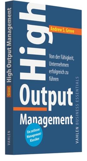 Grove | High Output Management | Buch | 978-3-8006-6045-2 | sack.de