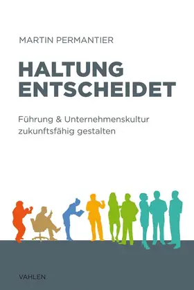 Permantier |  Haltung entscheidet | Buch |  Sack Fachmedien