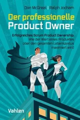 McGreal / Jocham |  Der professionelle Product Owner | eBook | Sack Fachmedien