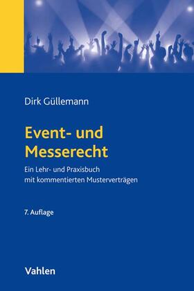 Güllemann / Mertens |  Event- und Messerecht | Buch |  Sack Fachmedien
